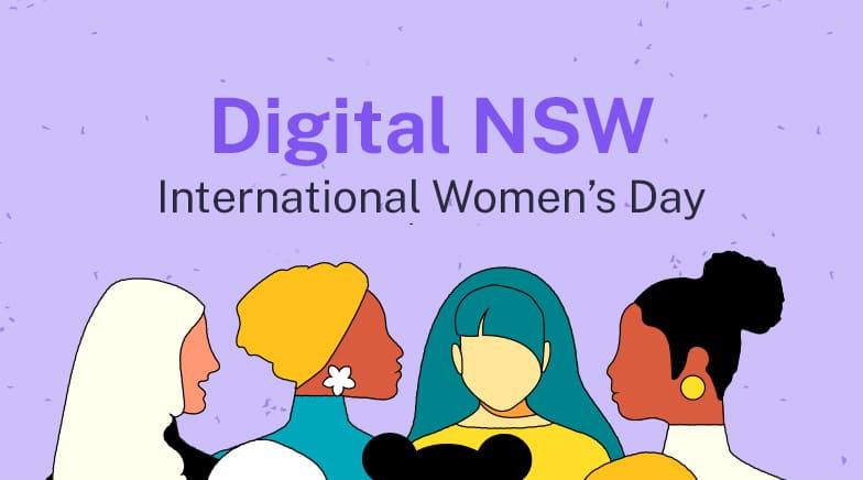 Graphic of four women and text that says Digital NSW International Women’s Day